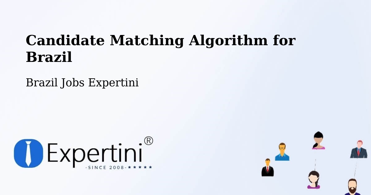 Candidate Matching Algorithm Overview – Remígio - Brazil Jobs Expertini