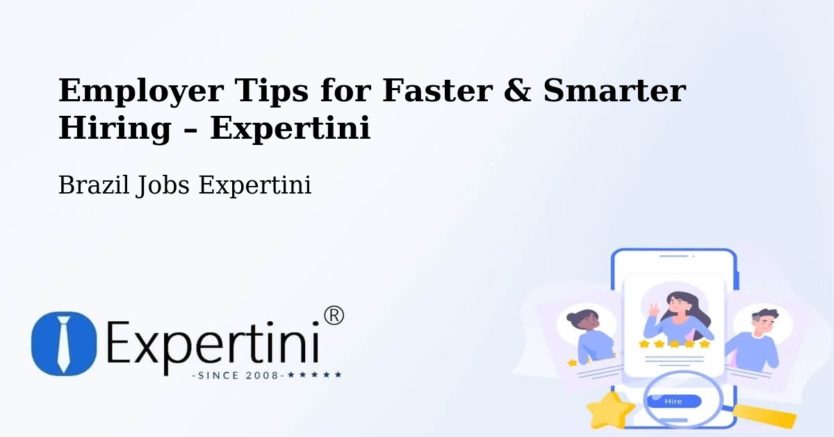 Employer Tips for Hiring & Recruitment – Remígio - Remígio, Brazil Jobs Expertini