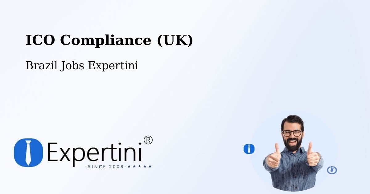 UK Data Protection & ICO Compliance – Remígio - Brazil Jobs Expertini